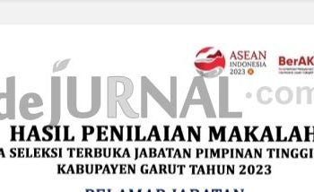 Hasil Seleksi Kompetensi Jabatan Empat Kepala Dinas di Garut Diumumkan, Ini Hasilnya