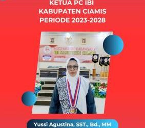 Bidan Yussi Agustina Kembali Nakhodai IBI Ciamis Periode 2023–2028