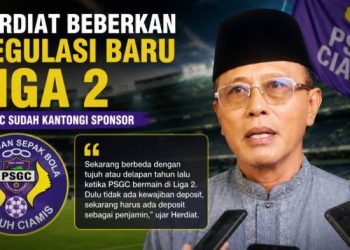 Herdiat Beberkan Regulasi Baru Liga 2, PSGC Sudah Kantongi Sponsor