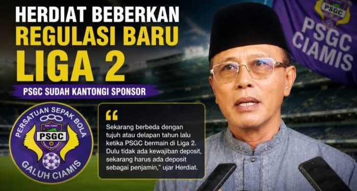 Herdiat Beberkan Regulasi Baru Liga 2, PSGC Sudah Kantongi Sponsor