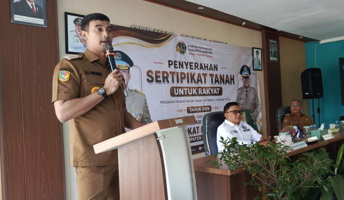 Wabup Bandung Ali Syakieb: Sertipikat PTSL Memberi Kepastian Hukum dan Buka Akses Program Pemerintah